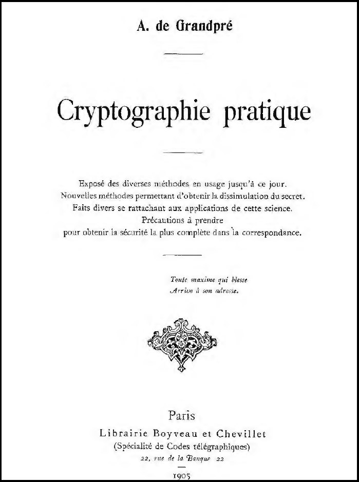 Image of the book "Cryptographie pratique" (1905) by A. de Grandpré